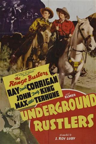 Underground Rustlers poster