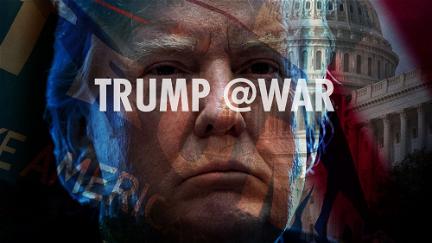 Trump @War poster