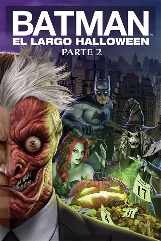 Batman: El Largo Halloween, Parte 2 poster