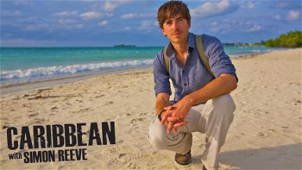 Caribbean with Simon Reeve poster