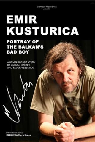 Kusturica Balkan's Bad Boy poster