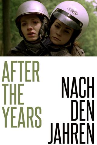 After The Years - NachDenJahren poster