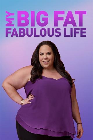 My Big Fat Fabulous Life poster
