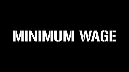 Minimum Wage poster