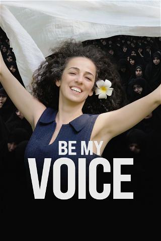 Be My Voice poster