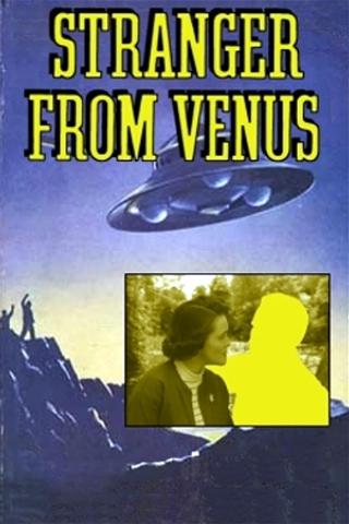 Stranger from Venus poster
