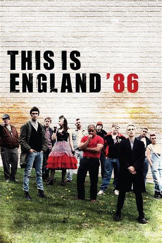 This Is England '86 poster