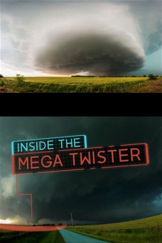 Inside: The Mega Twister poster