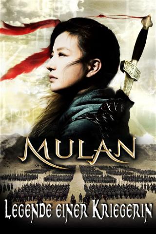 Mulan - Legende einer Kriegerin poster
