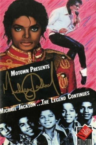 Michael Jackson: The Legend Continues poster
