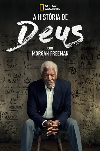 A História de Deus com Morgan Freeman poster