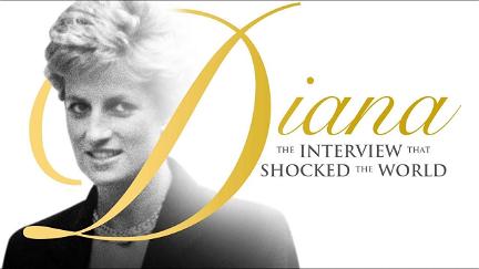 Diana: The Interview that Shook the World poster