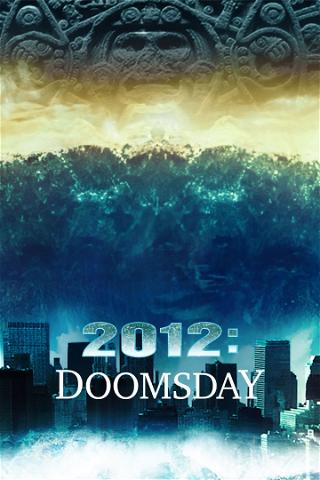2012: Doomsday poster