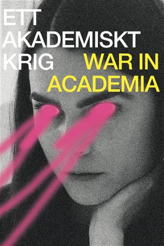 Ett akademiskt krig poster