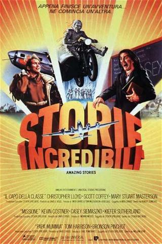 Storie Incredibili - Amazing Stories poster