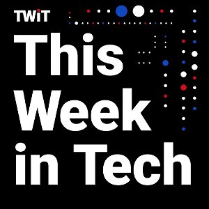 This Week in Tech (Audio) poster
