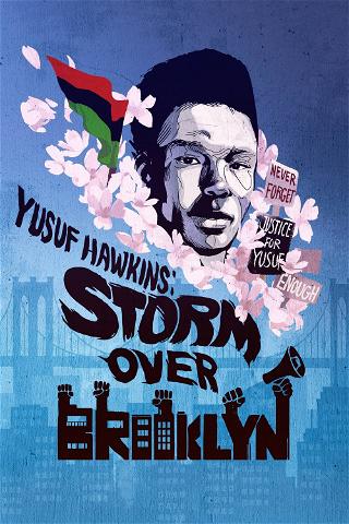 Yusuf Hawkins - Tempestade Sobre o Brooklyn poster