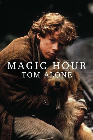 Magic Hour: Tom Alone poster