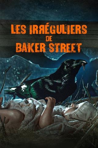 Les Irréguliers de Baker Street poster