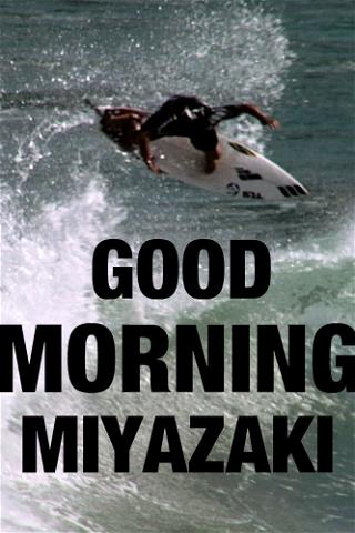 Good Morning Miyazaki poster