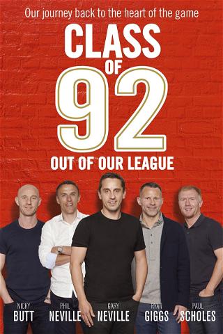Class of ’92: Out Of Their League poster