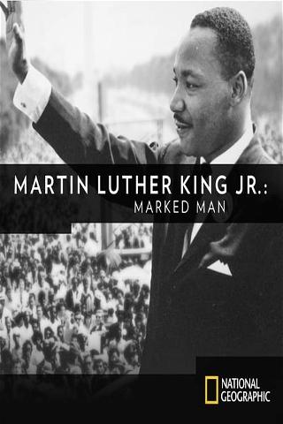 Martin Luther King - Um Homem Marcado poster