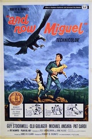 And Now Miguel poster