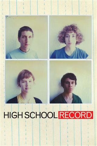 High School Record poster