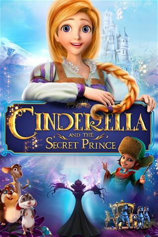 Ver 'La cenicienta y el príncipe secreto' online (película completa) |  PlayPilot