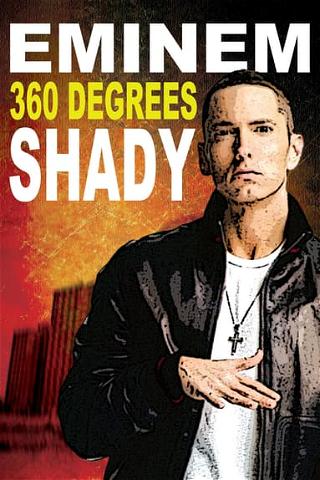 Eminem: 360 Degrees Shady poster