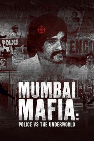 Poliisi vastaan Mumbain mafia poster