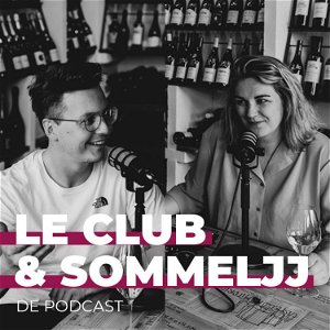 Le Club & Sommeljj De Podcast poster