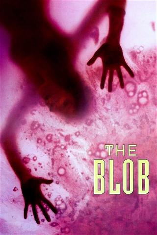 Plazma (The Blob) poster