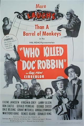 Who Killed Doc Robbin? poster
