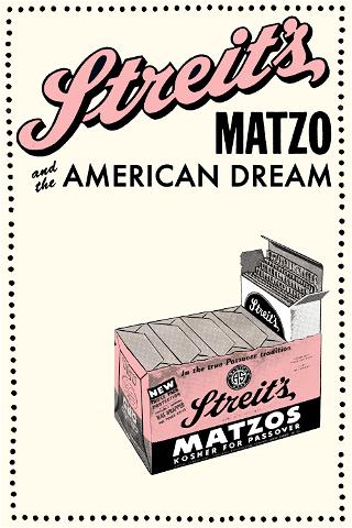 Streit's: Matzo and the American Dream poster