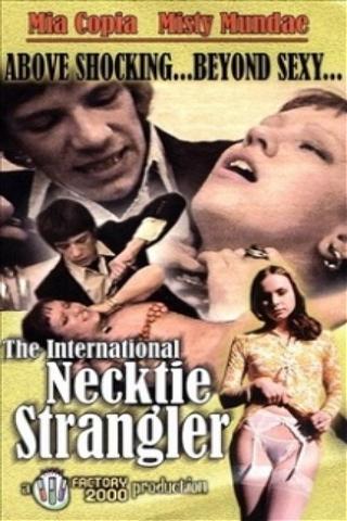 International Necktie Strangler poster