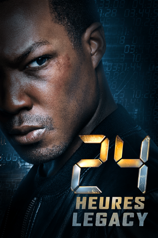 24 Heures : Legacy poster