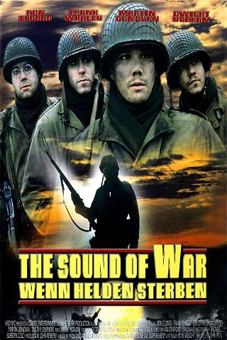 The Sound of War - Wenn Helden sterben poster