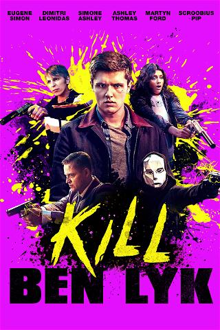 Kill Ben Lyk poster