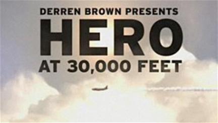 Derren Brown: Hero at 30,000 Feet poster