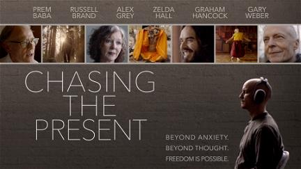 Chasing the Present poster