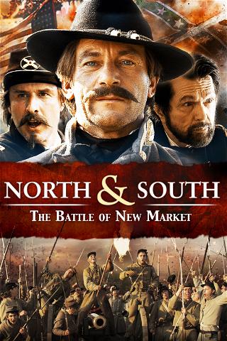 North & South: The Battle of New Market poster