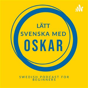 Swedish podcast for beginners (Lätt svenska med Oskar) poster