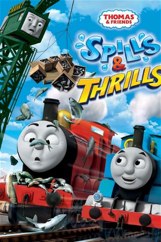 Thomas & Friends: Spills & Thrills poster