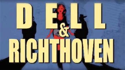 Dell & Richthoven poster