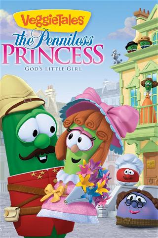 VeggieTales: The Penniless Princess poster