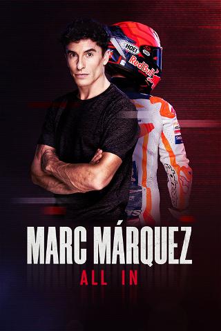 Marc Márquez. All In poster