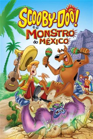 Scooby-Doo! E o Monstro do México poster