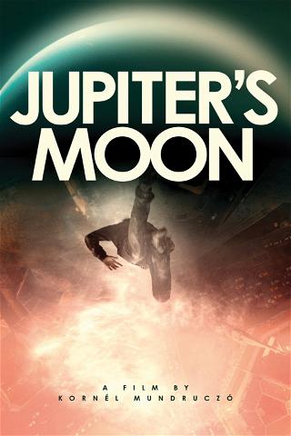 Jupiter's Moon poster