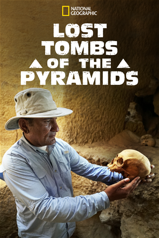 Lost Tombs of The Pyramids poster